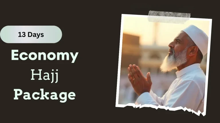 Economy Hajj Package (13 Days